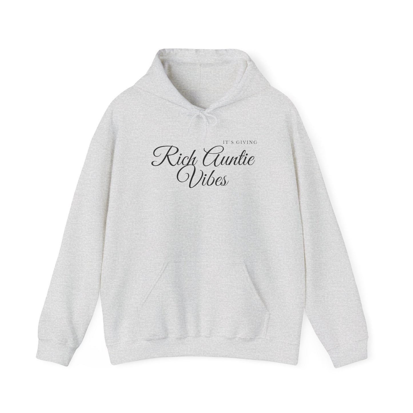 Rich Aunty Vibes Hooded Sweatshirt