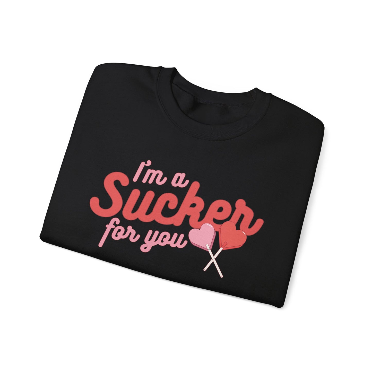 Sucker for You Crewneck