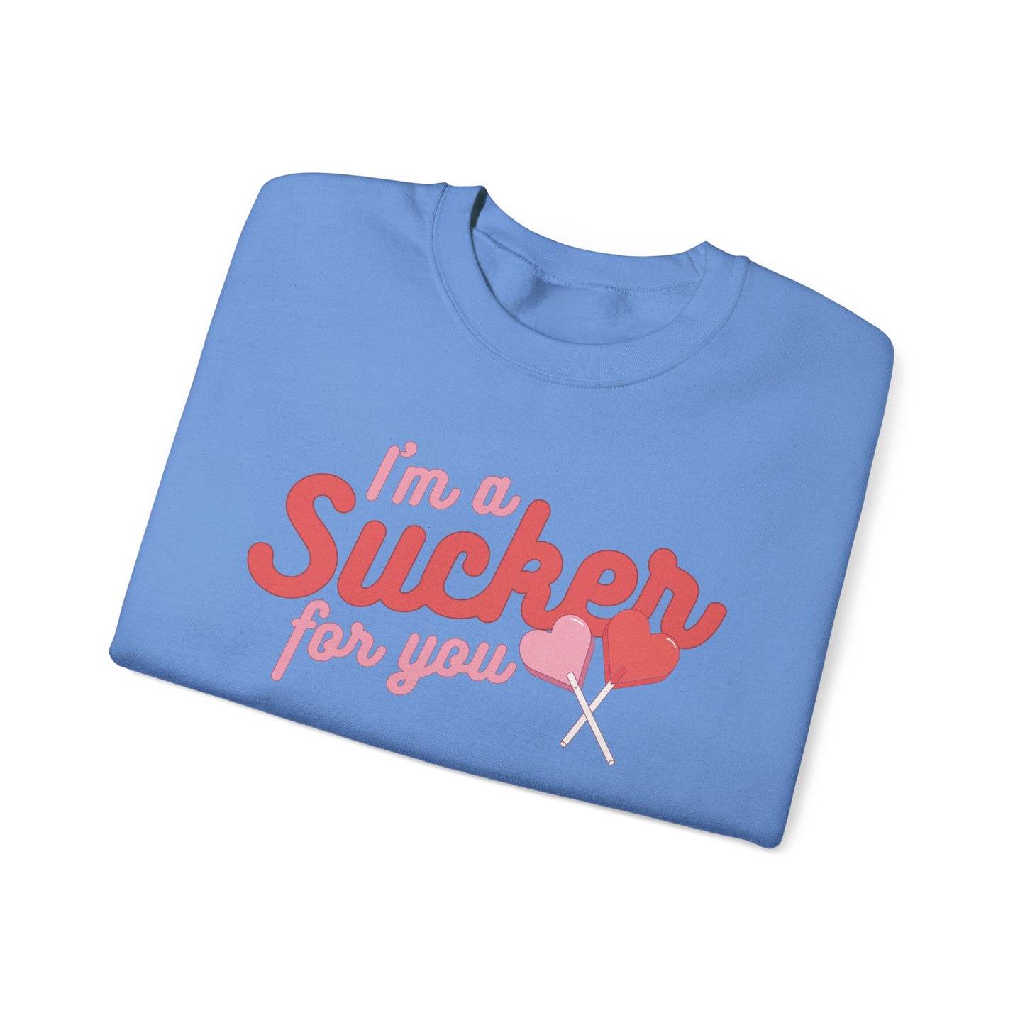 Sucker for You Crewneck