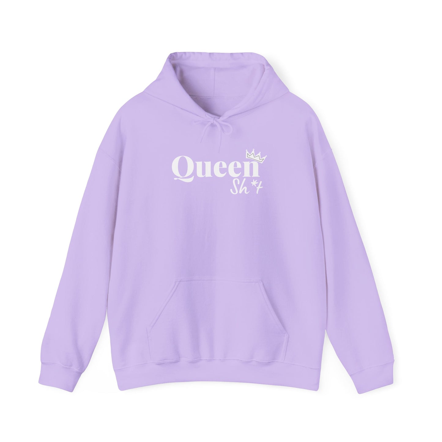 Queen Sh*t Hooded Sweatshirt